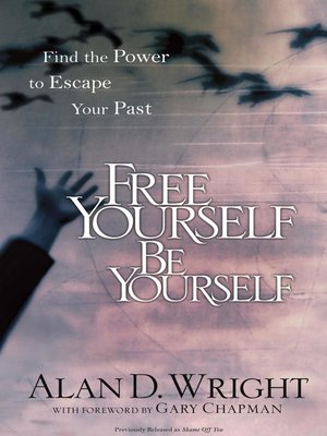 Free Yourself, Be Yourself - ebook